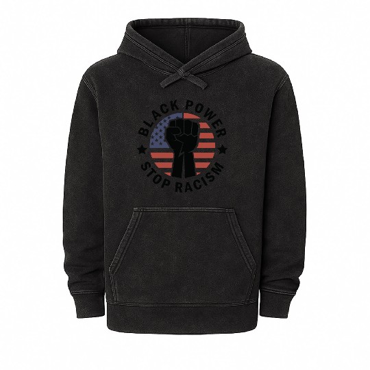 Black Power Stop Racism Mineral Wash Hoodies