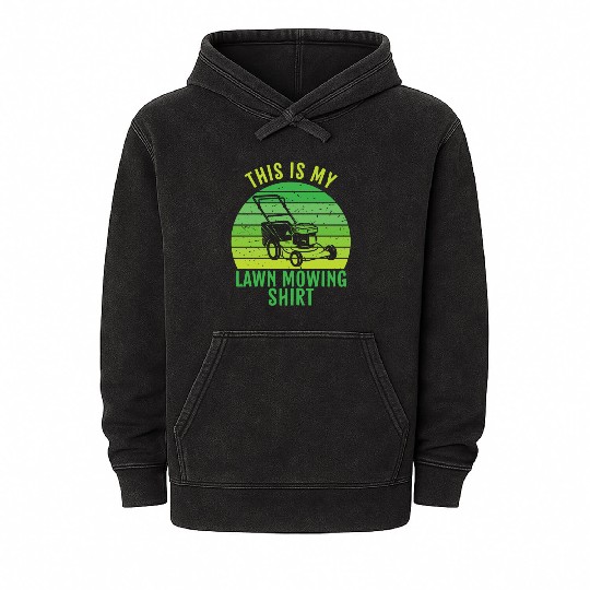 This Is My Lawn Mowing Mineral Wash Hoodies