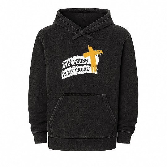 Cross is My Cause Support Christian Catholic Jesus Mineral Wash Hoodies