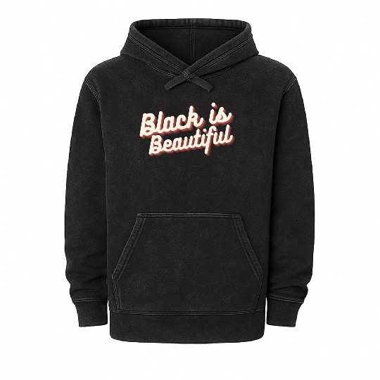 Black is Beautiful Mineral Wash Hoodies