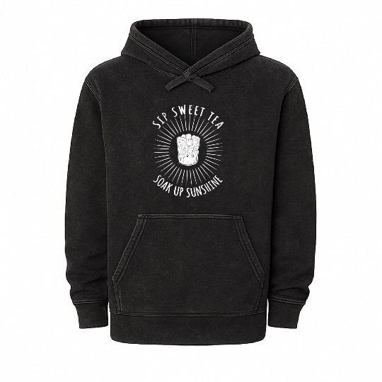 Great Sweet Tea Lover Gift Mineral Wash Hoodies