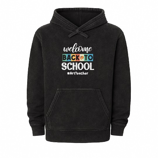 Welcome Back To School Art Teacher Future Artists Mineral Wash Hoodies
