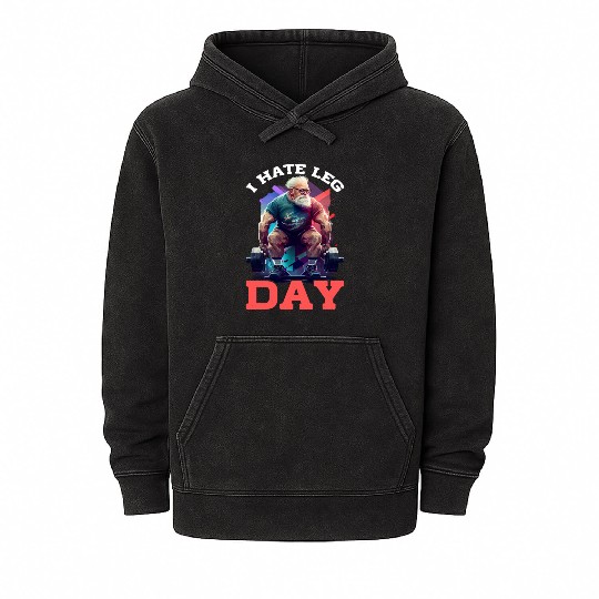 I Hate Leg Day 19 Mineral Wash Hoodies