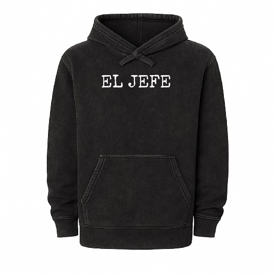 El Jefe The Boss The Chief Mineral Wash Hoodies