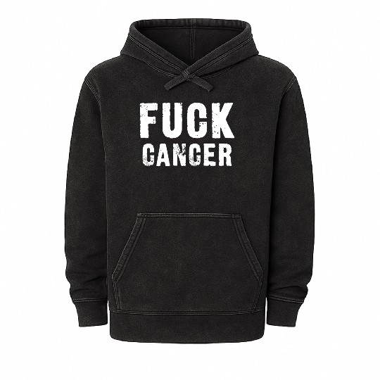 Fuck Cancer Mineral Wash Hoodies