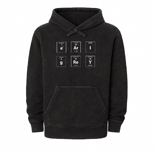 Earl Grey Periodic Table Cuppa Tea Lover Mineral Wash Hoodies