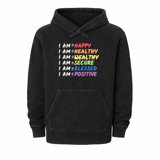Daily Motivational Affirmation Mantra Self Love Mineral Wash Hoodies