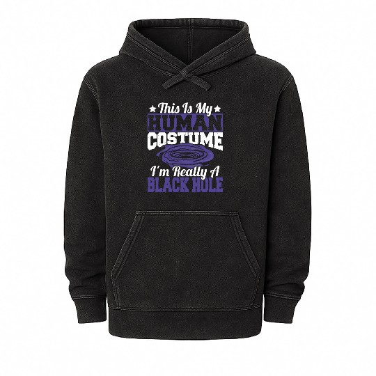 Astronomy This Is My Human Costume I'm Really A Mineral Wash Hoodies