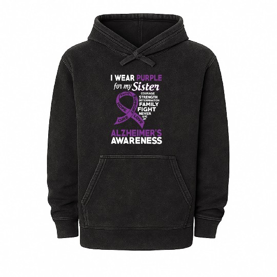 I Wear Purple For My Sister Alzheimer s Awareness Mineral Wash Hoodies