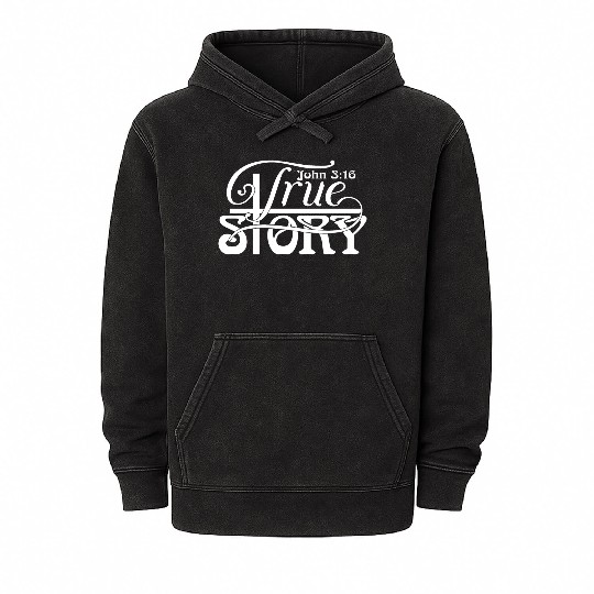 John 3:16 a True Story Love Jesus Christian Mineral Wash Hoodies