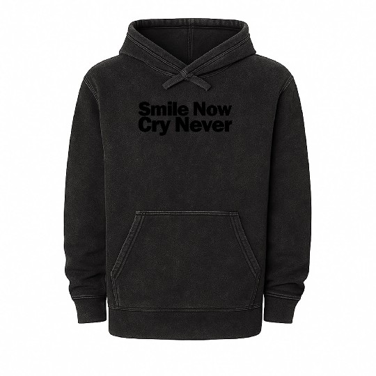 Smile Now Cry Never 1A Mineral Wash Hoodies