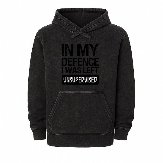 In my defence I was left unsupervised. Mineral Wash Hoodies