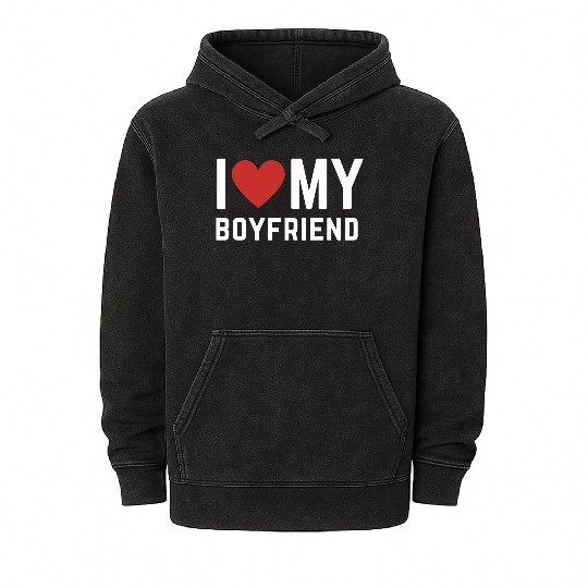 I love my Boyfriend Mineral Wash Hoodies