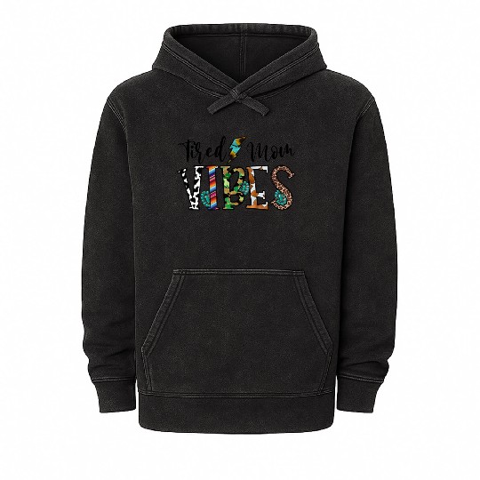 Tired Mom Vibes Mineral Wash Hoodies