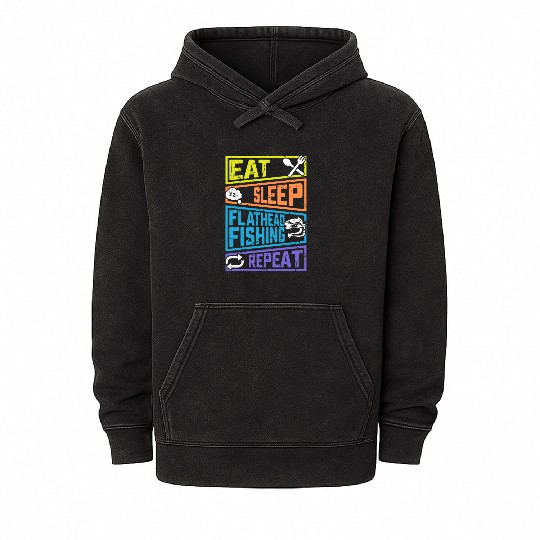 Eat Sleep Flathead Fishing Repeat Fish hunting Mineral Wash Hoodies