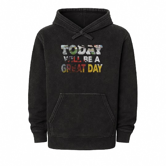 Today Will Be A Great Day Ladybug Inspirational Mineral Wash Hoodies