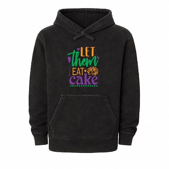 Let Them Eat Cake! Mineral Wash Hoodies