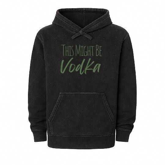 This might be vodka Mineral Wash Hoodies