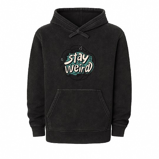STAY WEIRD Mineral Wash Hoodies