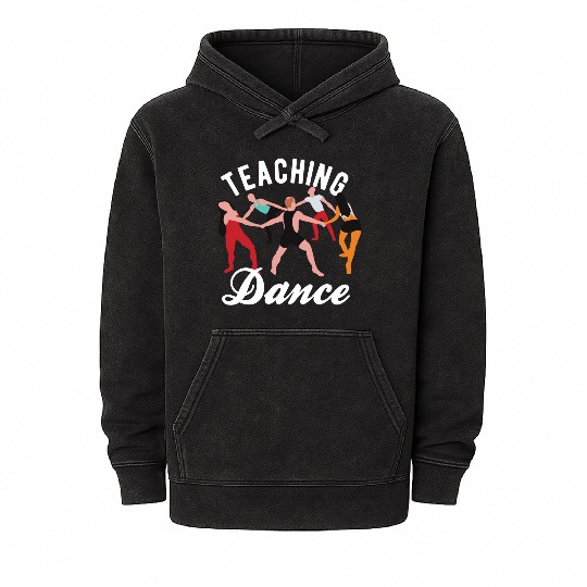Dance Teacher Teaching Dance Mineral Wash Hoodies