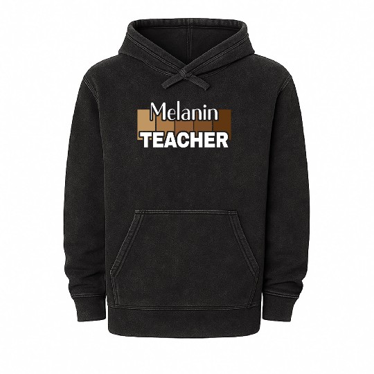Melanin Teacher Life Afro Teacher African American Mineral Wash Hoodies