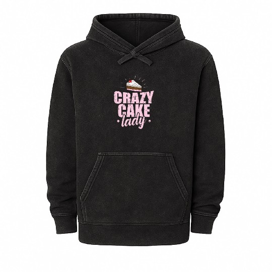 Crazy Cake Lady Pastry Chef Cake Mineral Wash Hoodies