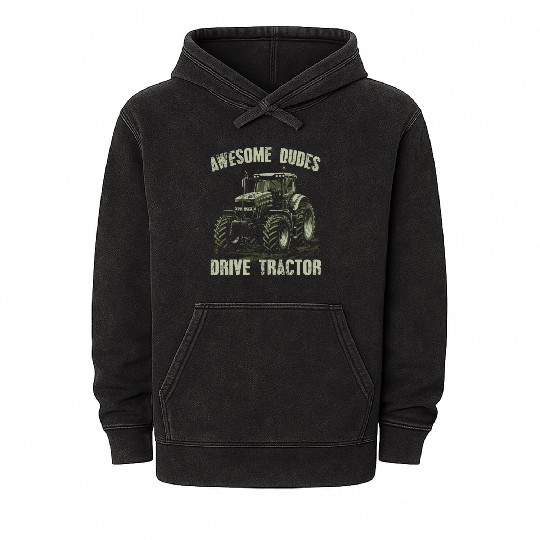 Awesome Guys Drive Tractor Farmer Agriculture Gift Mineral Wash Hoodies