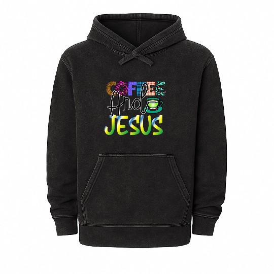 Coffee And Jesus Mineral Wash Hoodies