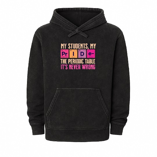 Teacher Motivation Periodic Table Mineral Wash Hoodies