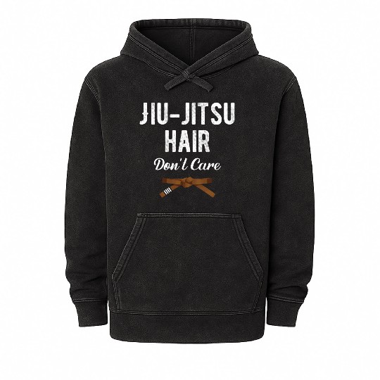 Jiu Jitsu Hair Don't Care Judo Karate Boxing Mineral Wash Hoodies