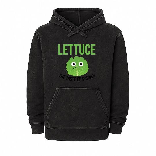Lettuce The Taste of Sadness Funny Vegan Green FF Band Mineral Wash Hoodies