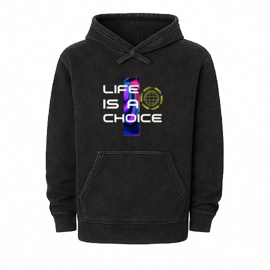 Life is a Choice Neon Graphic Mineral Wash Hoodies