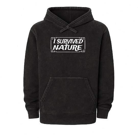 I Survived Nature Design Mineral Wash Hoodies