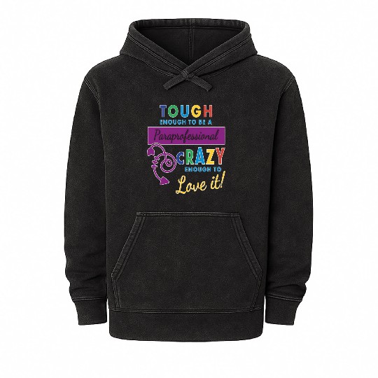 Teacher Assistant For Paraprofessional Mineral Wash Hoodies