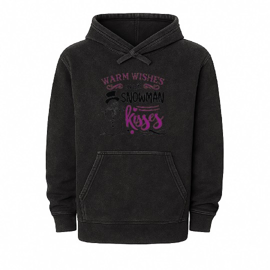 Warm wishes and Snowman kisses Mineral Wash Hoodies