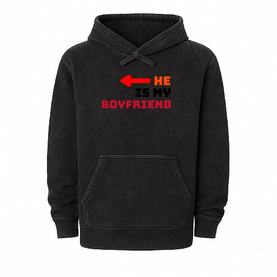 Lover He is My Boyfriend Mineral Wash Hoodies