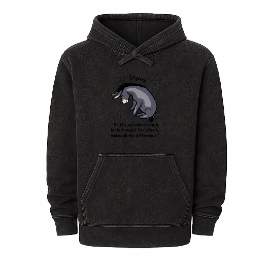 Eeyore Quote About Kindness Mineral Wash Hoodies