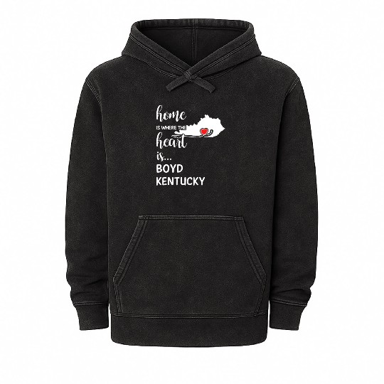 Boyd County Kentucky Is Where My Heart Is Gift Mineral Wash Hoodies