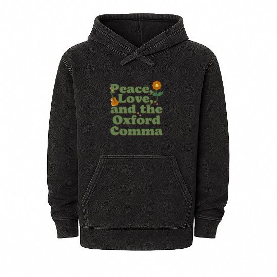 Funny Oxford Comma Peace Love and the Oxford Comma Mineral Wash Hoodies