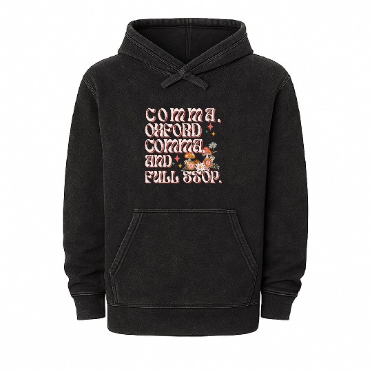 Oxford comma. For grammar students and teachers Mineral Wash Hoodies