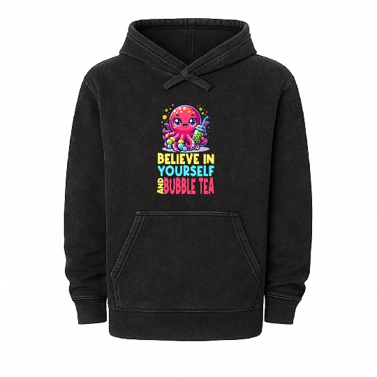 Kawaii Octopus Bubble Tea Believe In Yourself Mineral Wash Hoodies