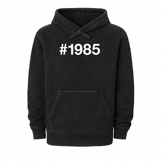 1985 Hashtag 40 years 40th birthday Mineral Wash Hoodies