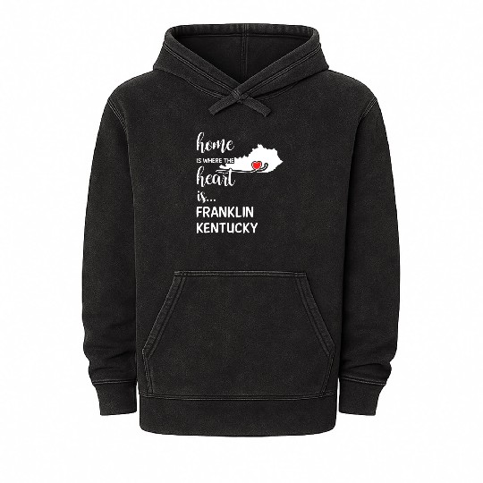 Franklin County Kentucky Is Where My Heart Is Gift Mineral Wash Hoodies