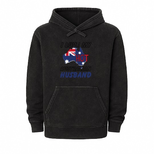 I Love My Hot Australian Husband Wife Mineral Wash Hoodies