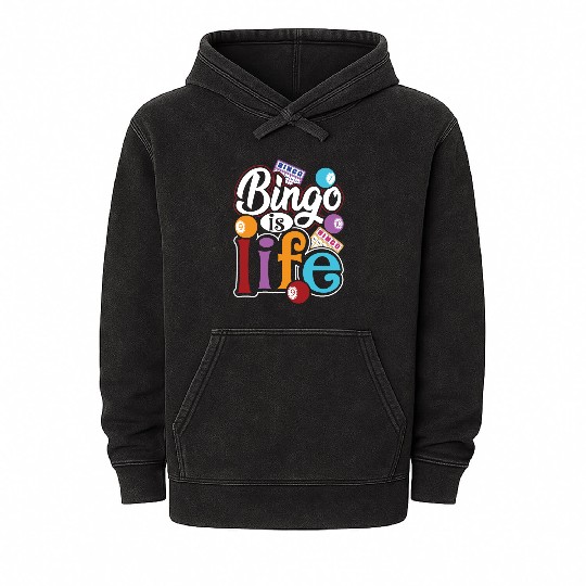 Bingo Is Life Bingo Player Bingo Caller Mineral Wash Hoodies