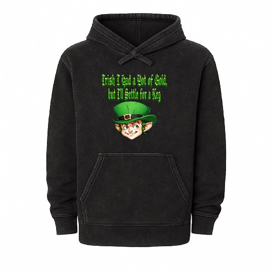 Irish I Had a Pot of Gold Mineral Wash Hoodies