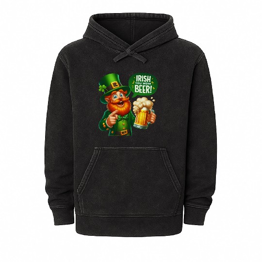 Irish You Were Beer Mineral Wash Hoodies