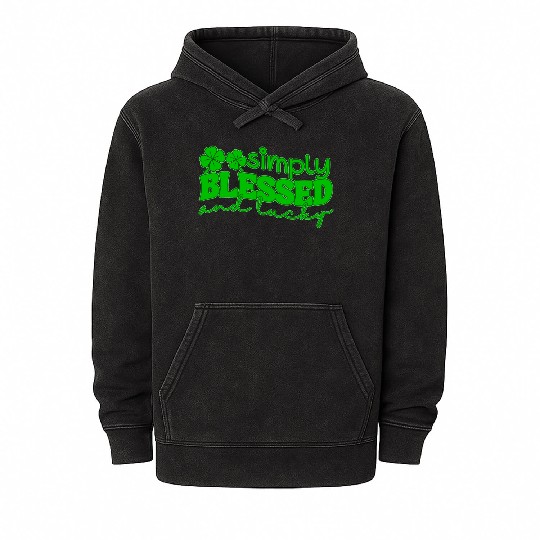 Simply Blessed And Lucky Mineral Wash Hoodies