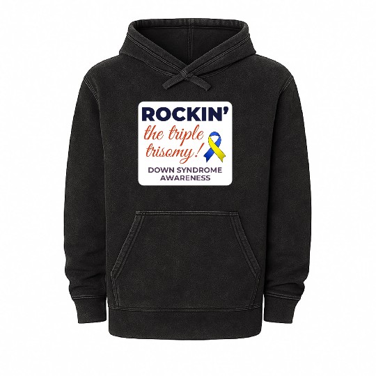 Down Syndrome Awareness Triple Trisomy Rock Mineral Wash Hoodies