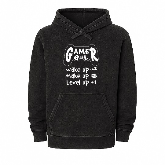Gamer Girl Wake Up Make Up Level Up Mineral Wash Hoodies